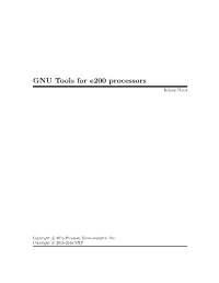 GNU Tools for E200 Processors Release Notes