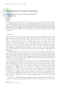 New Methods in Tornado Climatology