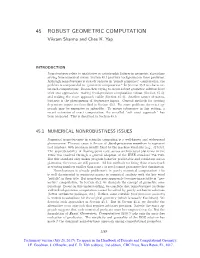 45 ROBUST GEOMETRIC COMPUTATION Vikram Sharma and Chee K