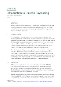 Introduction to Directx Raytracing Chris Wyman and Adam Marrs NVIDIA