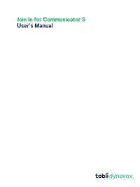 Join in for Communicator 5 User's Manual