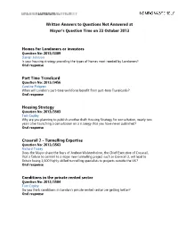 Written Answers to Questions Not Answered at Mayor’S Question Time on 23 October 2013