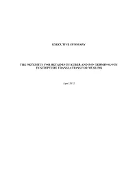 Executive Summary the Necessity