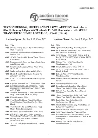 TUCSON BEDDING, SHEETS and PILLOWS AUCTION &lt;Font Color