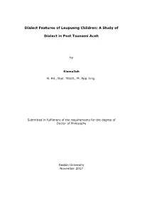 A Study of Dialect in Post Tsunami Aceh