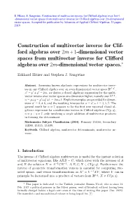 Construction of Multivector Inverse for Clif