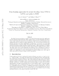 Deep Learning Approaches for Neural Decoding: from Cnns to Lstms and Spikes to Fmri