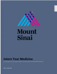 Intern Year Medicine a Summation of Core Seminar Topics with Associated Evidence Based Medicine