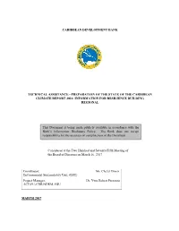 Preparation of the State of the Caribbean Climate Report 2016: Information for Resilience Building Regional