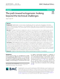 The Path Toward Ectogenesis: Looking Beyond the Technical Challenges Seppe Segers*
