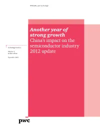 Another Year of Strong Growth China's Impact on the Semiconductor