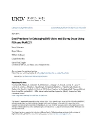 Best Practices for Cataloging DVD-Video and Blu-Ray Discs Using RDA and MARC21