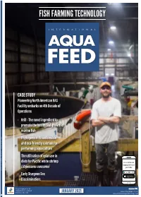 Fish Farming Technology Professor Simon Davies on Health & Nutrition That Yield up Nutritional Benefits Are Playing an and Erik Hampel on Fish Farming Technology