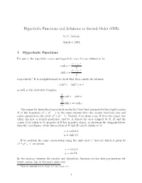 Hyperbolic Functions and Solutions to Second Order Odes