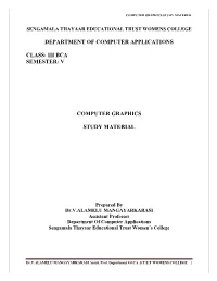 Iii Bca Semester: V Computer Graphics Study Material
