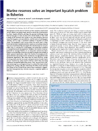 Marine Reserves Solve an Important Bycatch Problem in Fisheries