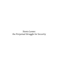 Sierra Leone: the Perpetual Struggle for Security