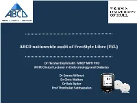 ABCD Nationwide Audit of Freestyle Libre (FSL)