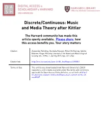 Discrete/Continuous: Music and Media Theory After Kittler