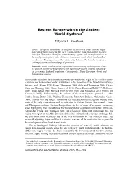 Eastern Europe Within the Ancient World-Systems*