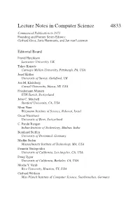 Lecture Notes in Computer Science 4833 Commenced Publication in 1973 Founding and Former Series Editors: Gerhard Goos, Juris Hartmanis, and Jan Van Leeuwen