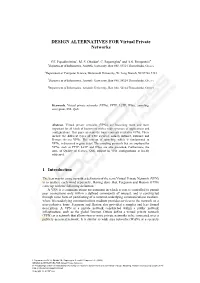 DESIGN ALTERNATIVES for Virtual Private Networks