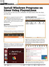 Install Windows Programs on Linux Using Playonlinux If You Want to Use Linux As a Windows XP Alternative Then We Show You the Way - Raj Kumar Maurya