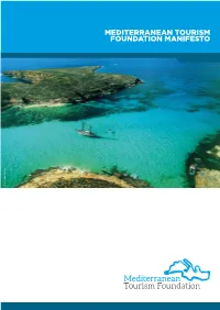 MEDITERRANEAN TOURISM FOUNDATION MANIFESTO Viewingmalta.Com © CONTENTS