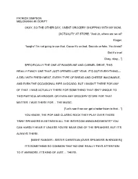 Patrick Simpson Melomania #5 Script Okay, So the Other