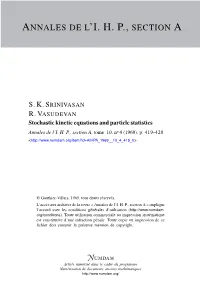 Stochastic Kinetic Equations and Particle Statistics Annales De L’I
