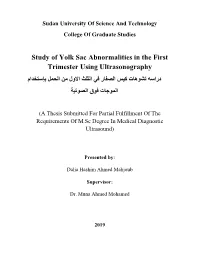 Study of Yolk Sac Abnormalities in the First Trimester Using Ultrasonography دراسه تشوهات كيس الصفار في الثلث االول من الحمل بإستخدام الموجات فوق الصوتية