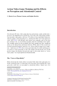 Action Video-Game Training and Its Effects on Perception and Attentional Control