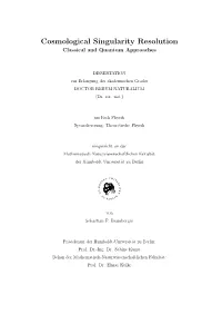 Cosmological Singularity Resolution : Classical and Quantum Approaches