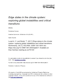 Edge States in the Climate System: Exploring Global Instabilities and Critical Transitions