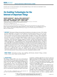 On Enabling Technologies for the Internet of Important Things