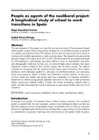 People As Agents of the Neoliberal Project: a Longitudinal Study of School to Work Transitions in Spain