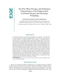 The Pore Water Pressure and Settlement Characteristics of Soil Improved by Combined Vacuum and Surcharge Preloading