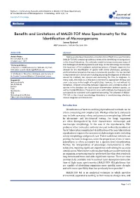 Benefits and Limitations of MALDI-TOF Mass Spectrometry for the Identification of Microorganisms