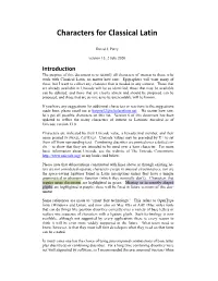 Characters for Classical Latin