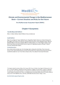 Climate and Environmental Change in the Mediterranean Basin – Current Situation and Risks for the Future