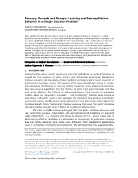 Recency, Records and Recaps: Learning and Non-Equilibrium Behavior in a Simple Decision Problem*