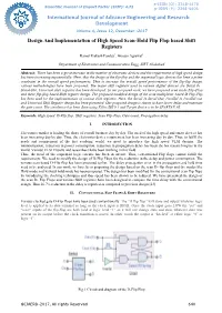 Design and Implementation of High Speed Scan-Hold Flip Flop Based Shift Registers