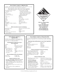 How to Read a Label for a Milk-Free Diet All FDA-Regulated Manufactured Food Products That Contain Milk As an Ingredient Are Required by U.S