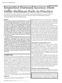 Imperfect Forward Secrecy: How Diffie-Hellman Fails in Practice by David Adrian, Karthikeyan Bhargavan, Zakir Durumeric, Pierrick Gaudry, Matthew Green, J