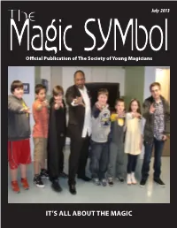 It's All About the Magic