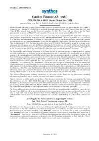 Synthos Finance AB (Publ) E350,000,000 4.000% Senior Notes Due 2021 Guaranteed on a Senior Basis by Synthos S.A