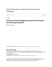 The Sense of Deity and Begging the Question with Ontological and Cosmological Arguments