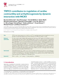 TRPC3 Contributes to Regulation of Cardiac Contractility and Arrhythmogenesis by Dynamic Interaction with NCX1