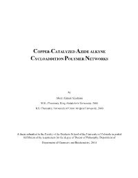 Copper-Catalyzed Azide Alkyne Cycloaddition Polymer Networks