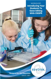 Introducing Your Students to Gene Editing with CRISPR